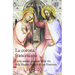 La Corona francescana. I 7...