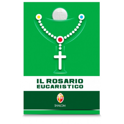 Il Rosario Eucaristico