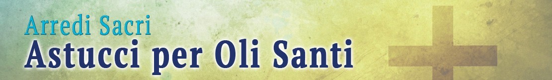 Astucci per Oli Santi